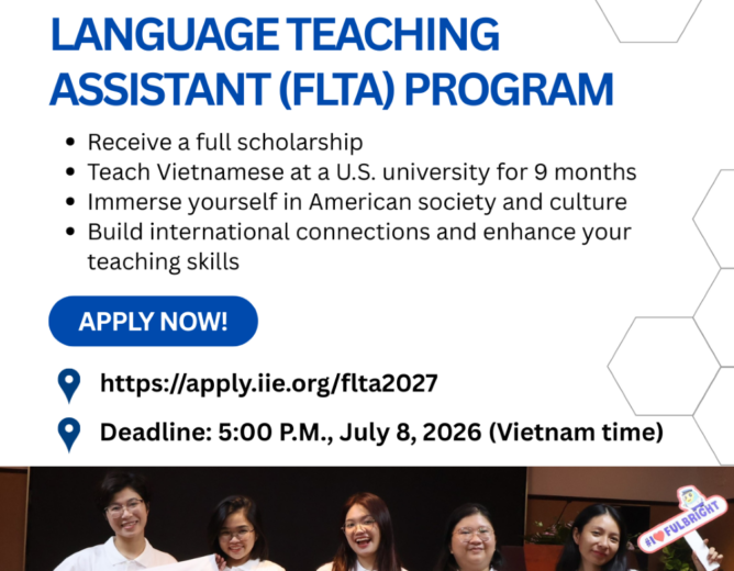 THÔNG BÁO HỌC BỔNG CHƯƠNG TRÌNH TRỢ GIẢNG NGOẠI NGỮ (FLTA) FULBRIGHT NĂM HỌC 2027-2028