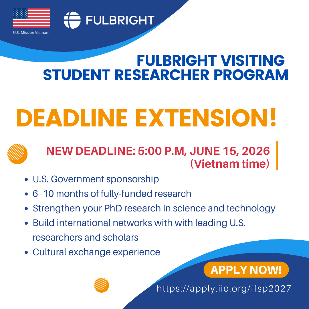 EXTENSION OF APPLICATION DEADLINE Fulbright Visiting Student Researcher Program (VSR) in the United States for Academic Year 2027